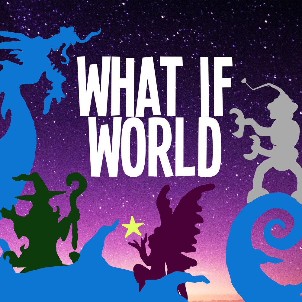 /static/75SGG/WhatIfWorld - Main - Podcast Artwork.jpg?d=02559065b&m=75SGG